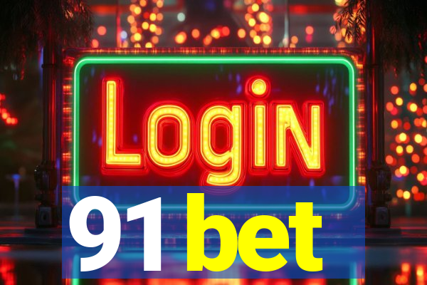 91 bet